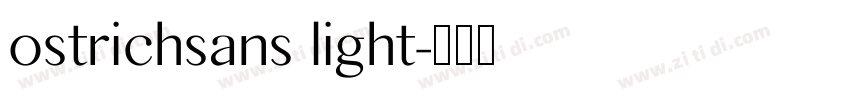 ostrichsans light字体转换